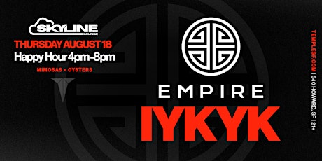 Empire @ The Skyline Lounge