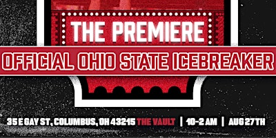 The Premiere: The Official Ohio State Icebreaker.