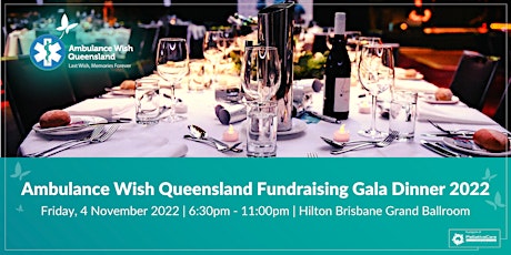 Ambulance Wish Queensland Fundraising Gala Dinner
