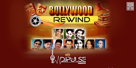 Bollywood Rewind Party with DJ Pulse Toronto