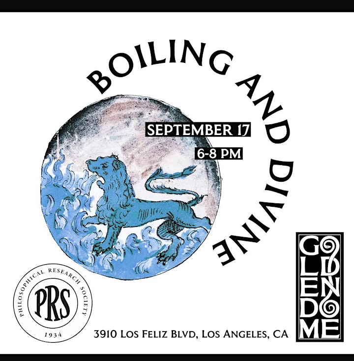 BOILING AND DIVINE: Art and Alchemy with the Golden Dome School image