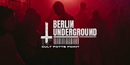 Imagen principal de Berlin Underground - Saturday In The Cross