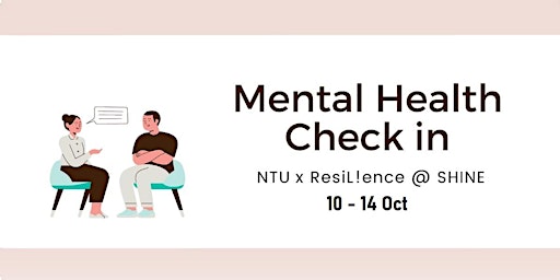 NTU World Mental Health Day - MH Check in by ResiL!ence