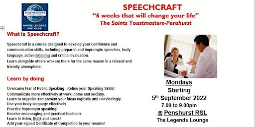 SPEECHCRAFT “6 weeks that will change your life” The Saints Toastmasters-Pe