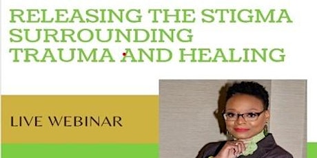 Releasing the stigma surrounding trauma and healing