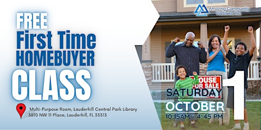 OCTOBER 2022 (IN-PERSON) - HUD Approved First Time Home Buyer Class