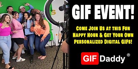 GIF Event & Happy Hour!