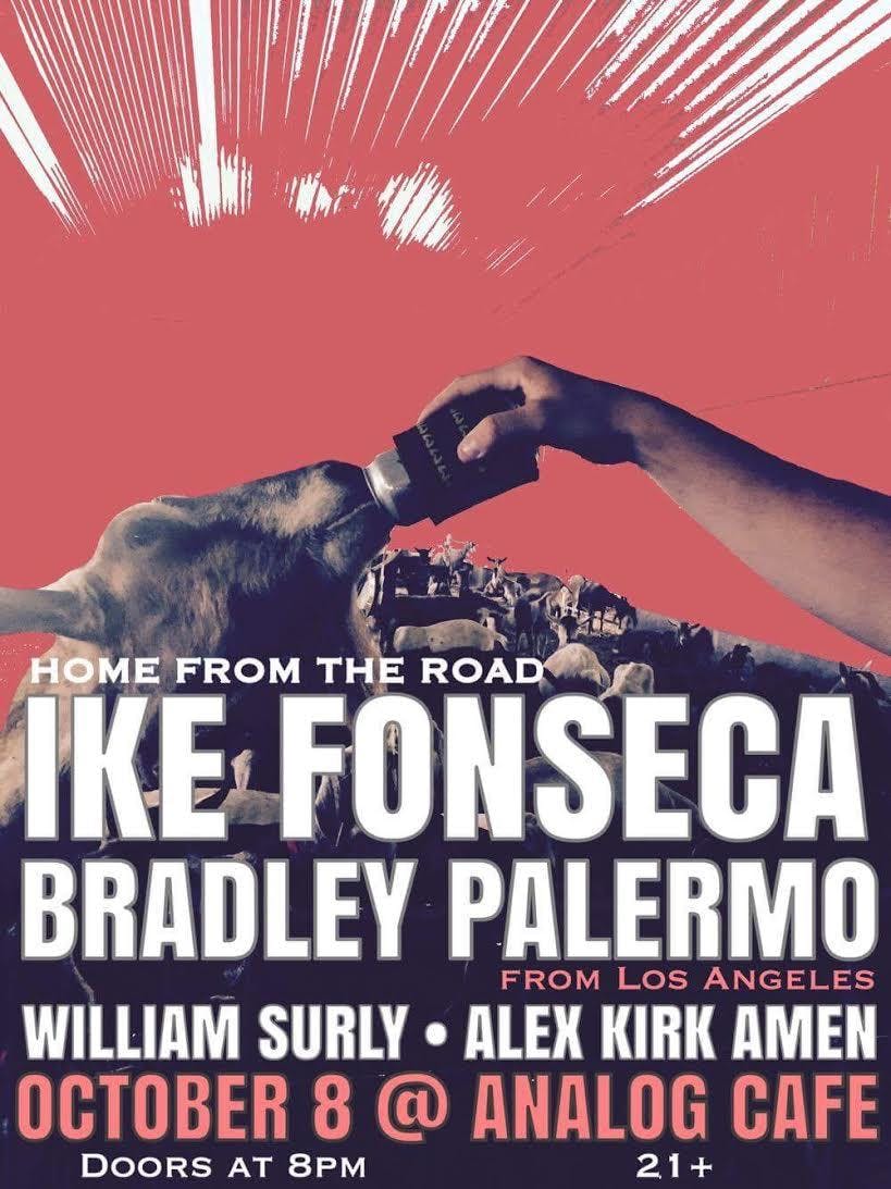 Ike Fonseca, Bradley Palermo (Los Angeles), Alex Kirk Amen, William Surly