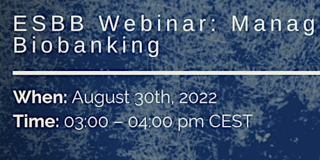 ESBB Webinar: Management and Quality in Biobanking