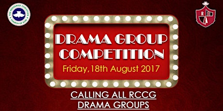 RCCG Drama Group Competition - Friday 18th August 2017 primary image