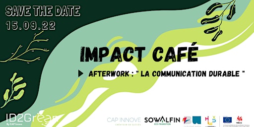 Impact Café - Afterwork : la communication durable