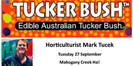TUCKER BUSH Edible Australian Tucker Bush
