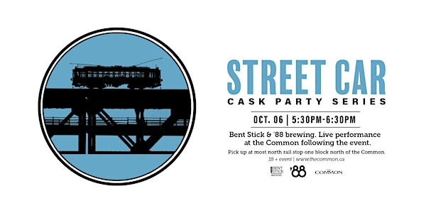 Bent Stick & '88 brewing - cask beer Street Car Oct 6th - 530pm