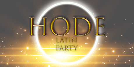 HODE | WHITE EDITION | LATIN PARTY | 9 September 2022