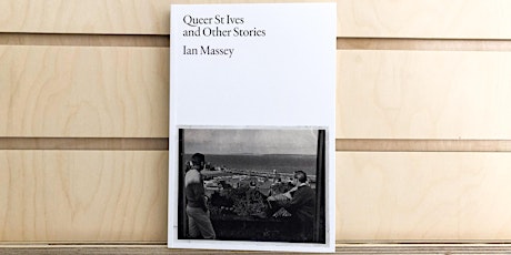 Queer St Ives and Other Stories book talk