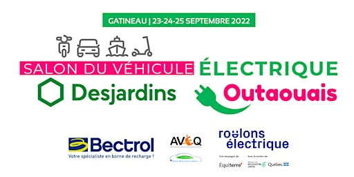 Salon électrique Desjardins de l'Outaouais - 23, 24 et 25 septembre 2022