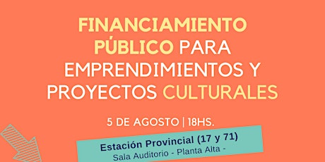 Imagen principal de Charla "Financiamiento público para emprendimientos y proyectos culturales"