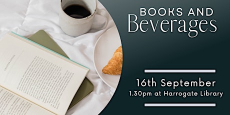 Books and Beverages at Harrogate Library