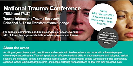 National Trauma Conference (TISUK&TRUK) Trauma Informed to Trauma Recovery