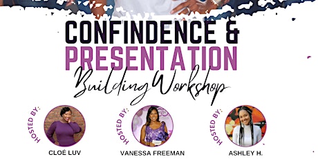 Confidence Building and Presentation Workshop