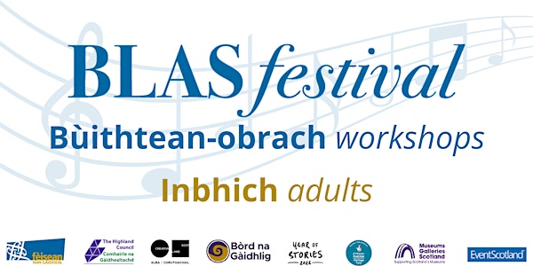 The Coigach & Assynt Collection - Blas Workshops: Adults