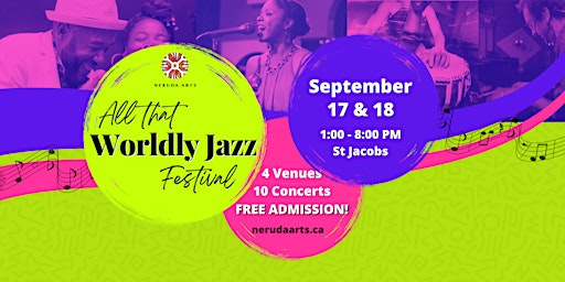 All that Worldly Jazz presented by Neruda Arts