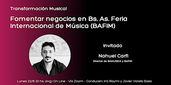 Fomentar negocios en Bs. As. Feria Internacional de Música (BAFIM)