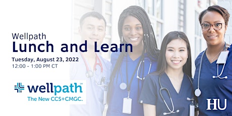 Wellpath Lunch and Learn