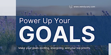 Power Up Your Goals