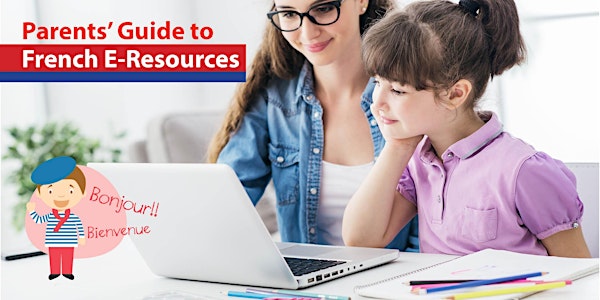 Parents' Guide to French E-Resources / Guide de ressources en ligne