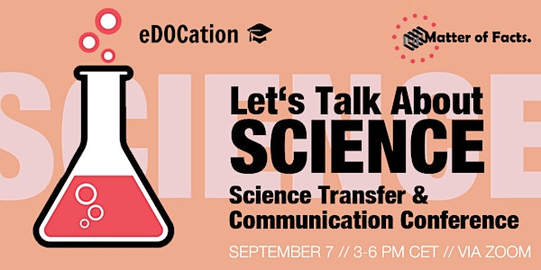 Let's Talk About Science - Science Transfer & Communication Conference