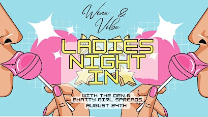 Wine & Vibe Girls Night In