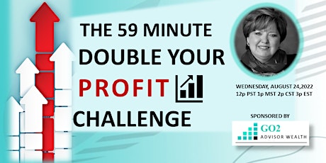 The 59 Minute Double Your Profit Challenge