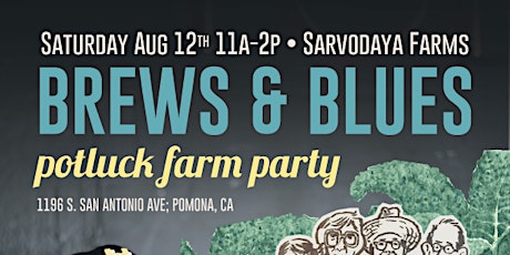 August 2017 Brews & Blues @ Sarvodaya Farms primary image