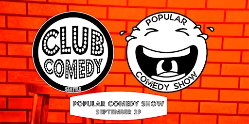 Popular Comedy Show at Club Comedy Seattle Thursday 9/29