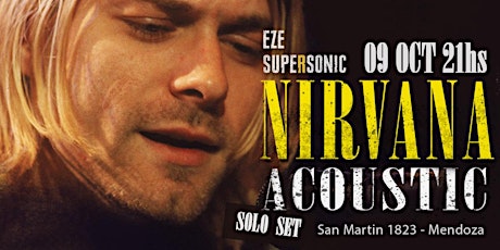 Imagen principal de Eze Supersonic: "Nirvana Tribute - Solo set" - Vivo en Mendoza