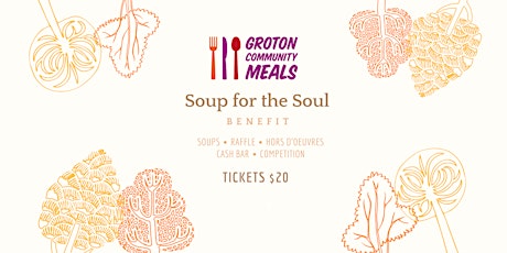 Soup for the Soul Benefit: Groton Community Meals