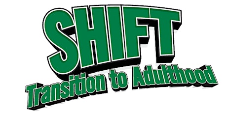SHIFT Transition to Adulthood - Hillsboro