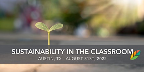 EcoRise: Sustainability in the Classroom: Austin area