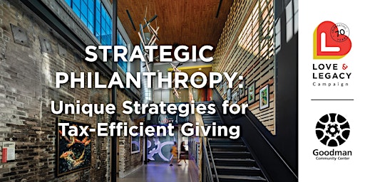 Strategic Philanthropy: Unique Strategies for Tax-Efficient Giving
