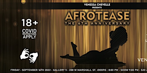 Venessa Chevelle Presents: Afrotease The 6th Anniversary primary image