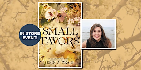 Small Favors Reading and Signing With Erin A. Craig