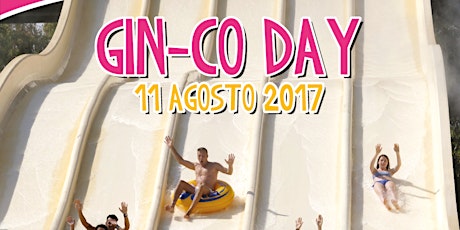 Immagine principale di INSTAMEET "GIN-CO DAY" [Acqua Village di Follonica - venerdì 11 AGOSTO] 