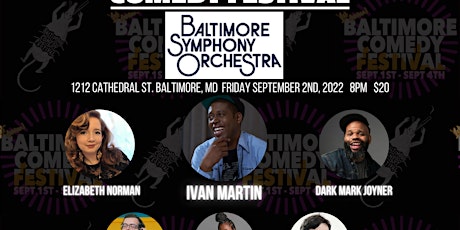 BSO - 6th Baltimore Comedy Festival -Baltimore Symphony Orchestra -PREMIERE