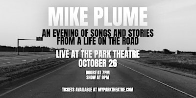 Mike Plume – An Evening of Songs & Stories from a Life on the Road