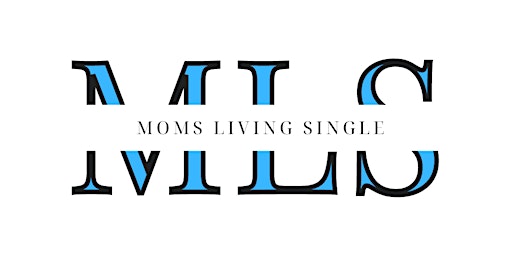 Moms Living Single: First Annual Back To School Drive