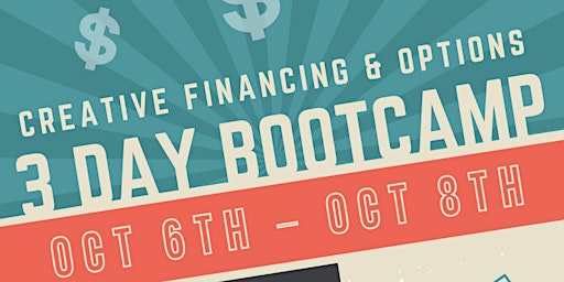 3 Day Creative Financing & Options Boot Camp featuring Jim Aydelotte