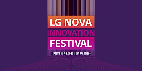 2022 LG NOVA Fall Innovation Festival