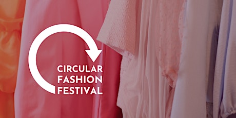 Circular Fashion Festival + Guelph's Largest Clothing Swap