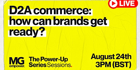 D2A commerce - how can brands get ready?